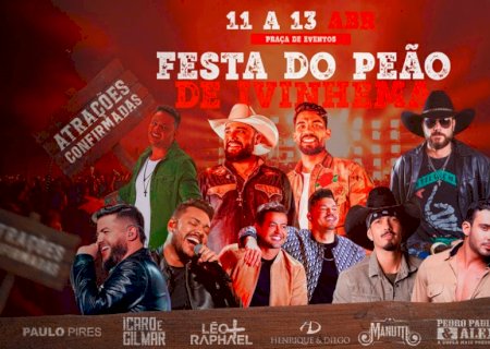 IVINHEMA: Festa do Peão já tem data e atrações confirmadas