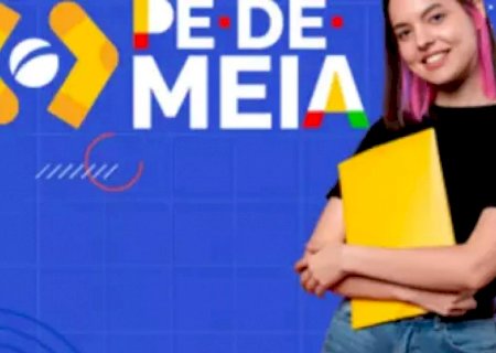 Pé-de-Meia paga hoje parcela aos nascidos em julho e agosto