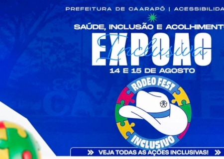 EXPOAC inclusiva: Caarapó terá programação especial de saúde, inclusão e cidadania